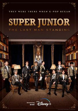 Super Junior：最后的男人(全集)